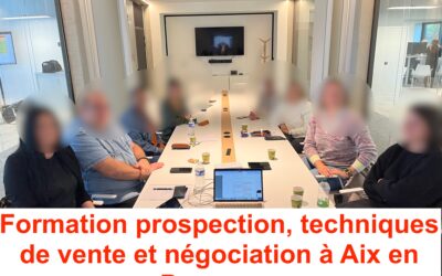 Formation prospection, techniques de vente négociation Aix en Provence